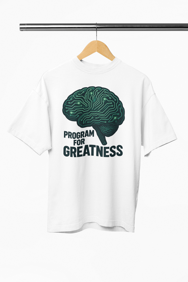 White t-shirt with a brain graphic and 'Program for Greatness' text on a hanger.